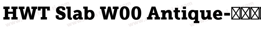 HWT Slab W00 Antique字体转换